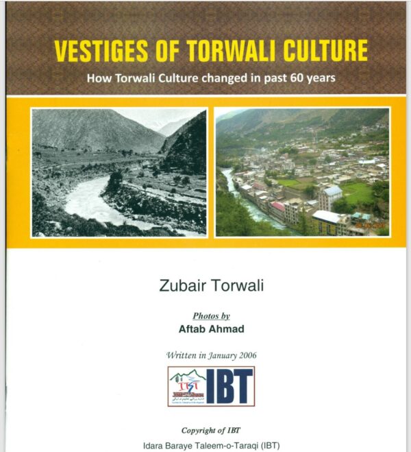 Vestiges of Torwali culture